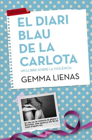 DIARI BLAU DE LA CARLOTA, EL  | 9788416334155 | LIENAS, GEMMA | Llibreria Online de Tremp