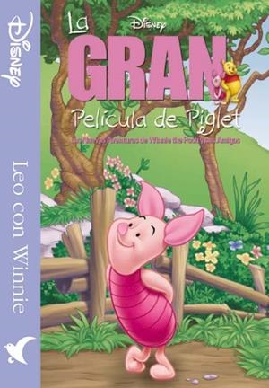 GRAN PELICULA DE PIGLET, LA | 9788439211167 | WALT DISNEY COMPANY