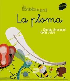 PLOMA, LA (LETRA MANUSCRITA) | 9788496726611 | ARMENGOL, GEMMA; JULVE, OSCAR | Llibreria Online de Tremp