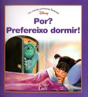 POR? PREFEREIXO DORMIR | 9788447405084 | DISNEY
