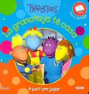 GRANOTA JA TE CASA, LA (TWEENIES) | 9788447403530 | Llibreria Online de Tremp