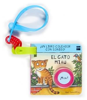 GATO MIAU, EL | 9788467503746 | SCHEFFLER, AXEL | Llibreria Online de Tremp
