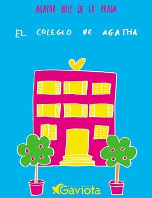 COLEGIO DE AGATHA | 9788439206644 | RUIZ DE LA PRADA, AGATHA | Llibreria Online de Tremp