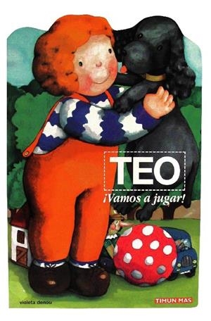TEO : VAMOS A JUGAR (LLIBRE GEGANT) | 9788448004194 | DENOU, VIOLETA | Llibreria Online de Tremp