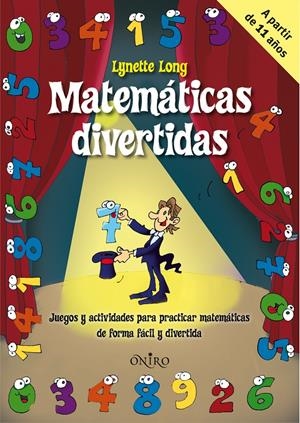 MATEMÁTICAS DIVERTIDAS | 9788497545136 | LYNETTE LONG | Llibreria Online de Tremp