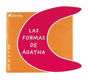 FORMAS DE AGATHA, LAS | 9788439206446 | RUIZ DE LA PRADA, AGATHA | Llibreria Online de Tremp