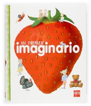 MI PRIMER IMAGINARIO | 9788467502299 | DE LA BRETESCHE, GENEVIÈVE