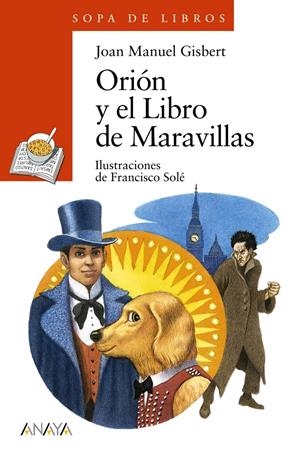 ORIÓN Y EL LIBRO DE MARAVILLAS | 9788467840438 | GISBERT, JOAN MANUEL | Llibreria Online de Tremp