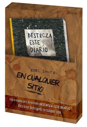 KIT DESTROZA ESTE DIARIO EN CUALQUIER SITIO | 9788449331060 | SMITH, KERI 