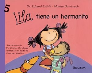 LILA TIENE UN HERMANITO | 9788448821869 | ESTIVILL, EDUARD ; DOMENECH, MONTSE | Llibreria Online de Tremp