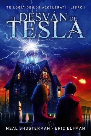 EL DESVÁN DE TESLA | 9788467861631 | ELFMAN, ERIC/SHUSTERMAN, NEAL | Llibreria Online de Tremp