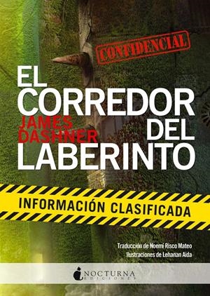 EL CORREDOR DEL LABERINTO: INFORMACIÓN CLASIFICADA | 9788494335433 | DASHNER, JAMES | Llibreria Online de Tremp