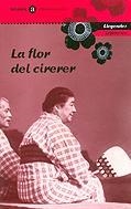 FLOR DEL CIRERER, LA | 9788424634711 | DIVERSOS AUTORS | Llibreria Online de Tremp