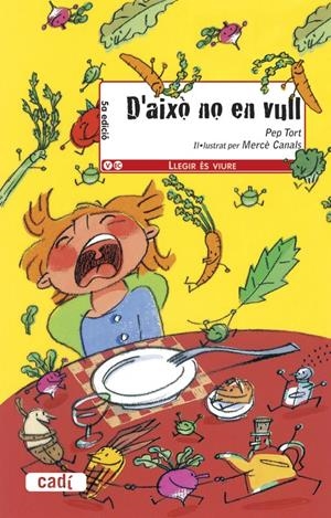 D'AIXÒ NO EN VULL | 9788447440283 | TORT, JOSEP  | Llibreria Online de Tremp
