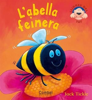 ABELLA FEINERA, L' | 9788498250350 | TICKLE, JACK | Llibreria Online de Tremp
