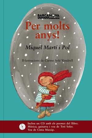 PER MOLTS ANYS! (LLIBRE +CD) | 9788448915667 | MARTI I POL, MIQUEL ; SOLE VENDRELL, CARME | Llibreria Online de Tremp