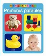 PRIMERES PARAULES | 9788424644222 | Llibreria Online de Tremp