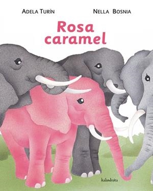 ROSA CARAMEL | 9788484648307 | TURIN, ADELA | Llibreria Online de Tremp