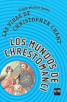VIDAS DE CHRISTOPHER CHANT, LAS | 9788434890978 | WYNNE JONES, DIANA | Llibreria Online de Tremp