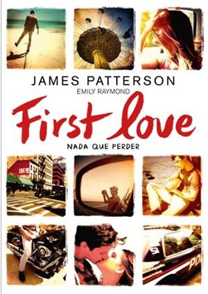 FIRST LOVE | 9788424654979 | PATTERSON, JAMES/RAYMOND, EMILY | Llibreria Online de Tremp