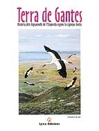 TERRA DE GANTES.HISTORIA DELS AIGUAMOLLS DE L'EMPO | 9788487334191 | LLINAS, ROSA/SARGATAL, JORDI/ESPIGULÉ, JOSEP/SAAVEDRA, DELI