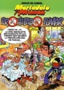 MORTADELO Y FILEMON : PROHIBIDO FUMAR | 9788466622493 | IBAÑEZ, F.