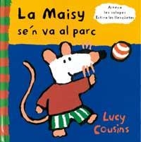MAISY S'EN VA AL PARC, LA | 9788488061485 | COUSINS, LUCY | Llibreria Online de Tremp