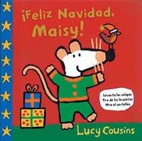 FELIZ NAVIDAD MAISY | 9788495040619 | COUSINS, LUCY | Llibreria Online de Tremp