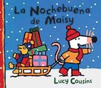 NOCHEBUENA DE MAISY, LA | 9788484881063 | COUSINS, LUCY