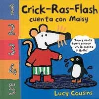 I CRICK - RAS - FLASH ! CUENTA CON MAISY | 9788484881216 | COUSINS, LUCY