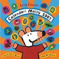 CALENDARI 2007 MAISY | 9788478716296 | COUSINS, LUCY | Llibreria Online de Tremp