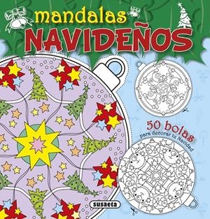 MANDALAS NAVIDEÑOS | 9788467746921 | SUSAETA, EQUIPO | Llibreria Online de Tremp