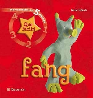 FANG ( MANUALITATS EN 5 PASSOS) | 9788434229013 | LLIMOS, ANNA