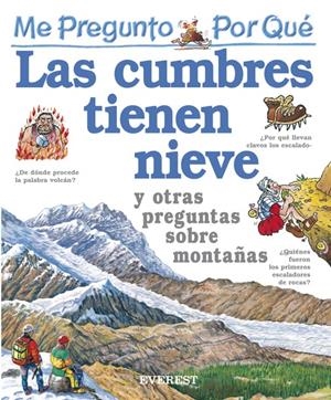 ME PREGUNTO POR QUE LAS CUMBRES TIENEN NIEVE | 9788424106447 | GAFF, JACKIE | Llibreria Online de Tremp