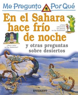 ME PREGUNTO POR QUE EN EL SAHARA HACE FRIO POR LAS NOCHES | 9788424106515 | GAFF, JACKIE | Llibreria Online de Tremp