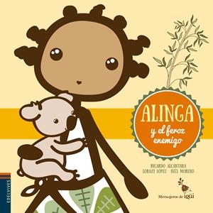 ALINGA Y EL FEROZ ENEMIGO | 9788426398352 | ALCANTARA SGARBI, RICARDO | Llibreria Online de Tremp