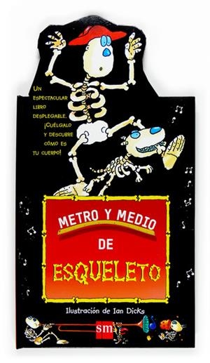 METRO Y MEDIO DE ESQUELETO | 9788467510447 | DICKS, IAN | Llibreria Online de Tremp