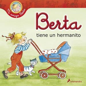 BERTA TIENE UN HERMANITO | 9788498385106 | SCHNEIDER, LIANE | Llibreria Online de Tremp