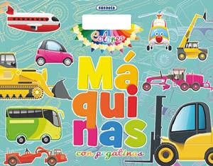 COLOREA MÁQUINAS CON PEGATINAS | 9788467726350 | SUSAETA, EQUIPO