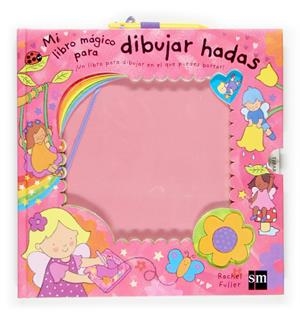 MI LIBRO MAGICO PARA DIBUJAR HADAS | 9788434817548 | FULLER, RACHEL