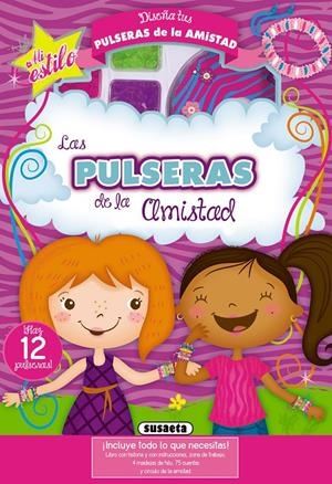 LAS PULSERAS DE LA AMISTAD | 9788467730241 | SUSAETA, EQUIPO