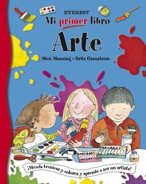 MI PRIMER LIBRO DE ARTE | 9788424111199 | MANNING, MICK