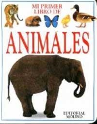 MI PRIMER LIBRO DE ANIMALES | 9788427217324 | WARDLEY, RACHEL