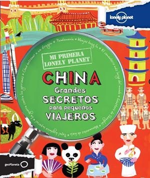 MI PRIMERA LONELY PLANET. CHINA | 9788408037170 | FORBES, SCOTT | Llibreria Online de Tremp