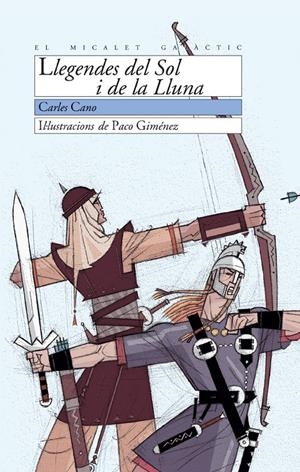 LLEGENDES DEL SOL I DE LA LUNA | 9788476607237 | CANO, CARLES | Llibreria Online de Tremp