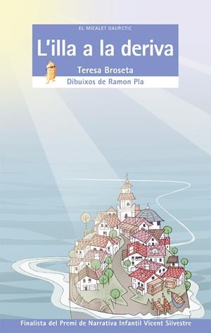 ILLA A LA DERIVA, L' | 9788476609521 | BROSETA, TERESA | Llibreria Online de Tremp