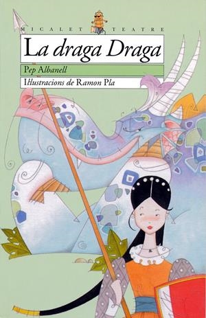 DRAGA DRAGA, LA | 9788476605622 | ALBANELL, PEP ; PLA, RAMON | Llibreria Online de Tremp