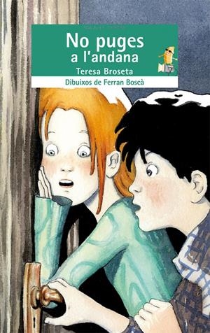 NO PUGES A L'ANDANA | 9788498242935 | BROSETA, TERESA (1963- ) | Llibreria Online de Tremp