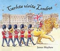 CARLOTA VISITA LONDRES (CASTELLA) | 9788484880899 | MAYHEW, JAMES | Llibreria Online de Tremp