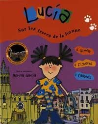 LUCIA SUR LES TRACES DE LA LIONNE | 9788484881766 | GARCIA, MARINA | Llibreria Online de Tremp